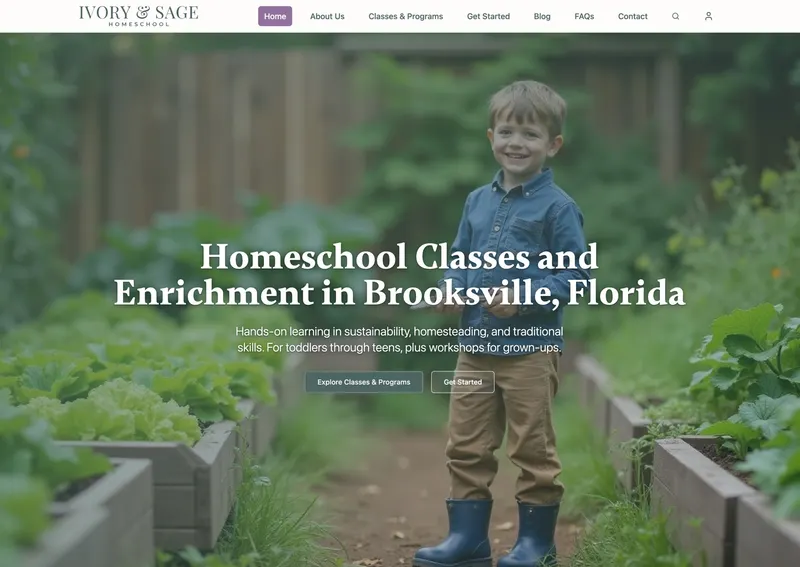Ivory & Sage Homeschool website designed and built by Jeremy Buff, a custom Orlando web design project with a full-screen hero and clear calls to action
